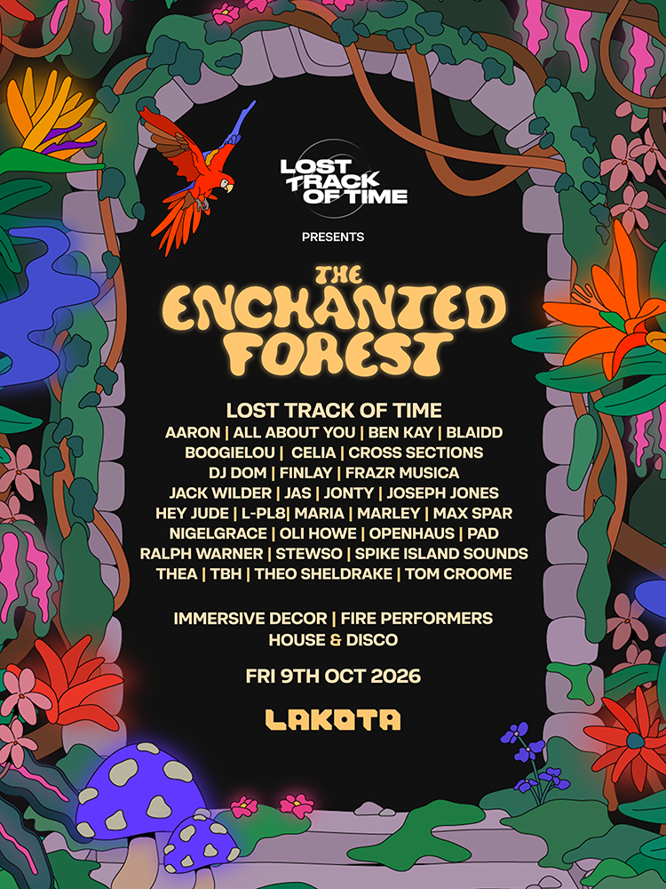 Lost Track of Time presents: The Enchanted Forest at Lakota, 6 Upper York Street; Bristol