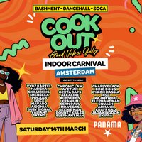 Cookout - Indoor Carnival - Panama Amsterdam
