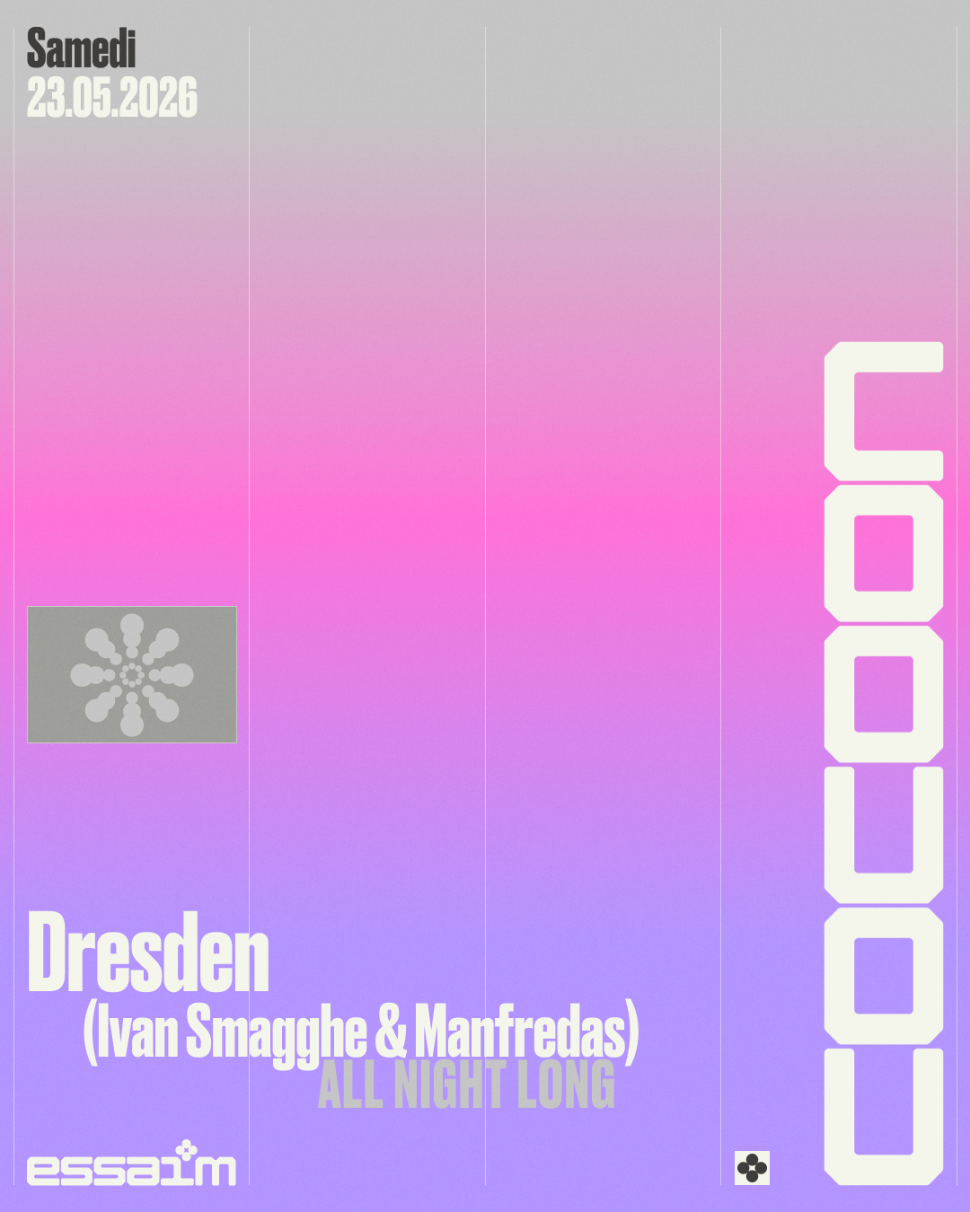 cocoon - Dresden (Ivan Smagghe & Manfredas) - all night long