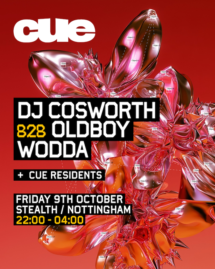 CUE - Nottingham w. DJ Cosworth b2b Oldboy, Wodda