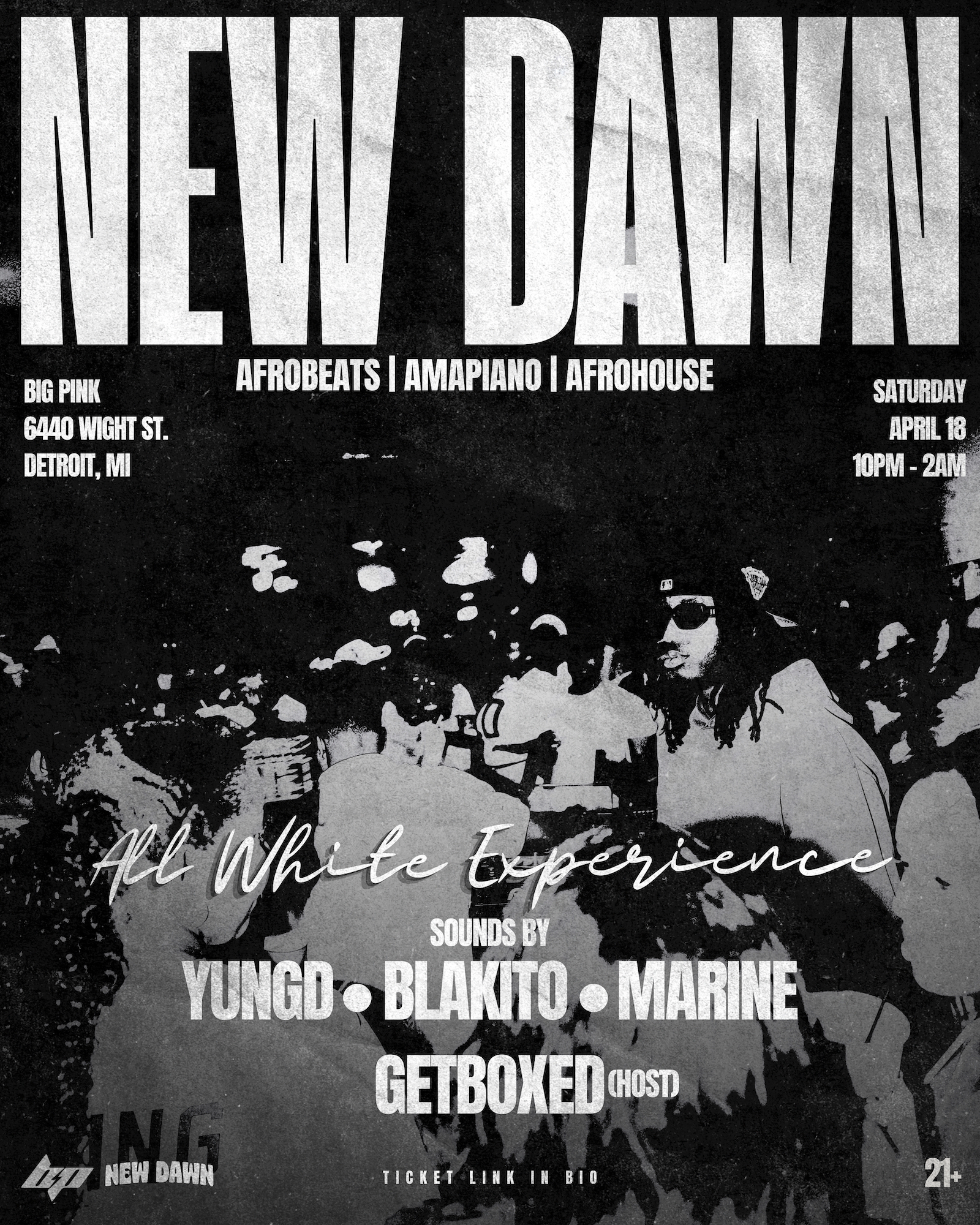 NEW DAWN: ALL WHITE EXPERIENCE (YUNG D, BLAKITO, MARINE & GETBOXED)