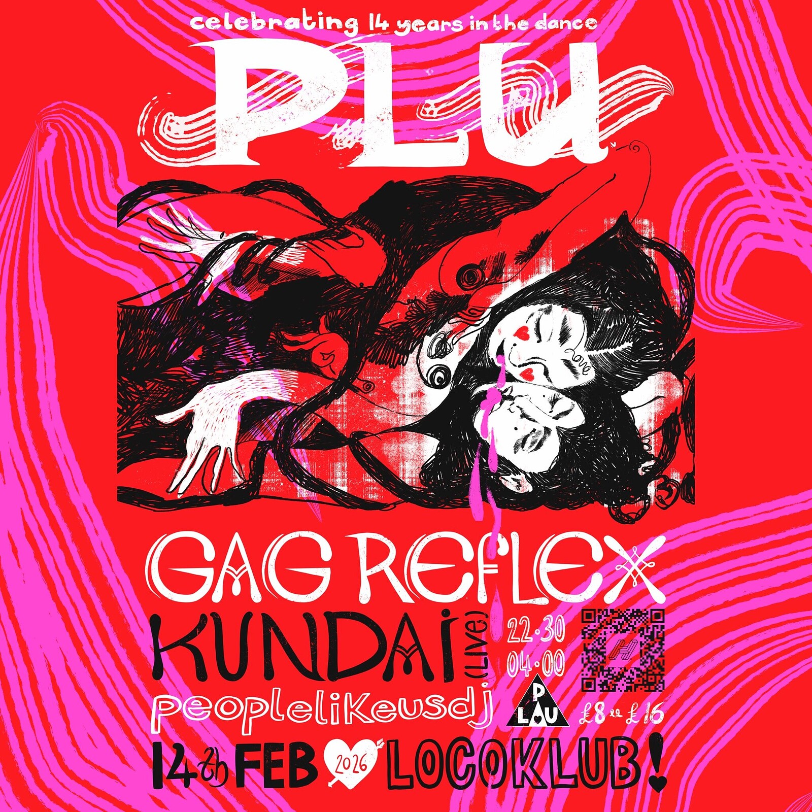 PLU's 14th Birthday w/ Gag Reflex & Kundai