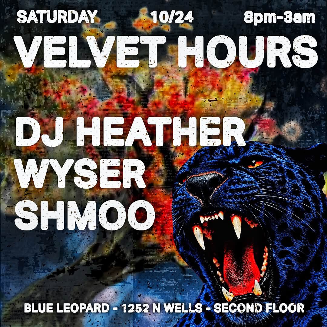 Velvet Hours with DJ Heather - Wyser - Shmoo
