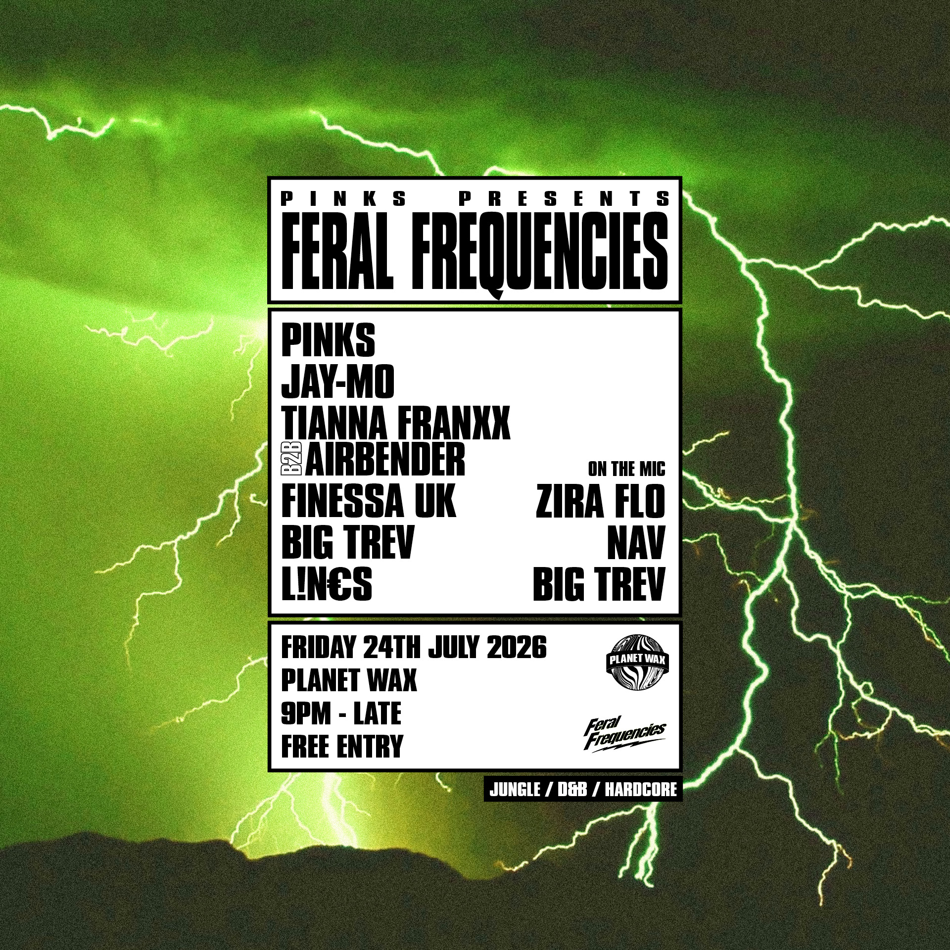 PINKS PRESENTS: FERAL FREQUENCIES LAUNCH PARTY