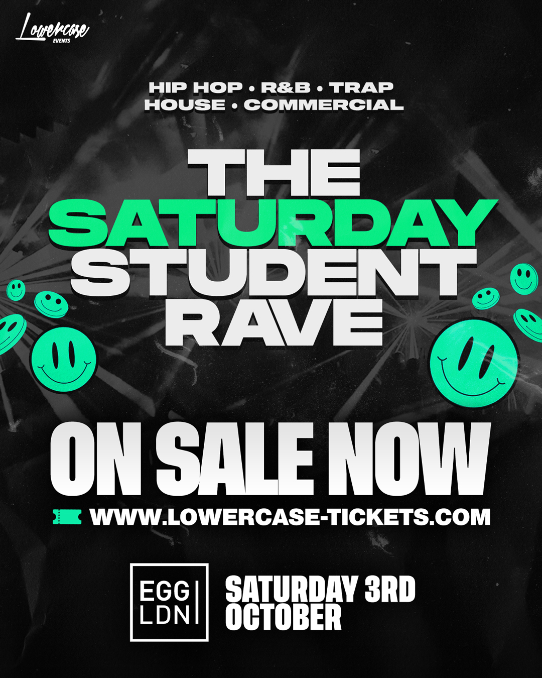 THE SATURDAY STUDENT FRESHERS RAVE at Egg London, London
