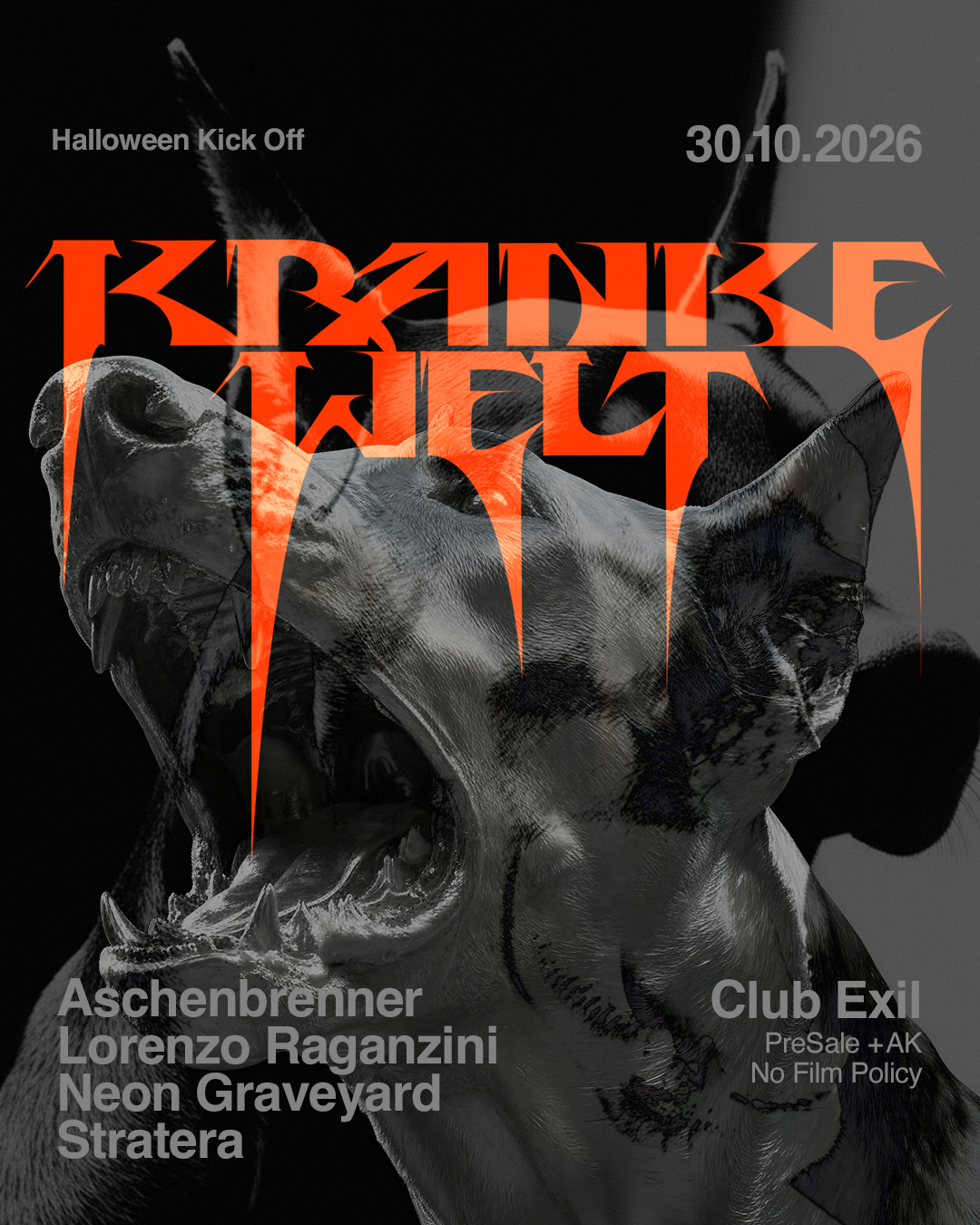 KRANKE WELT: HALLOWEEN KICK OFF / with Lorenzo Raganzini, Neon Graveyard
