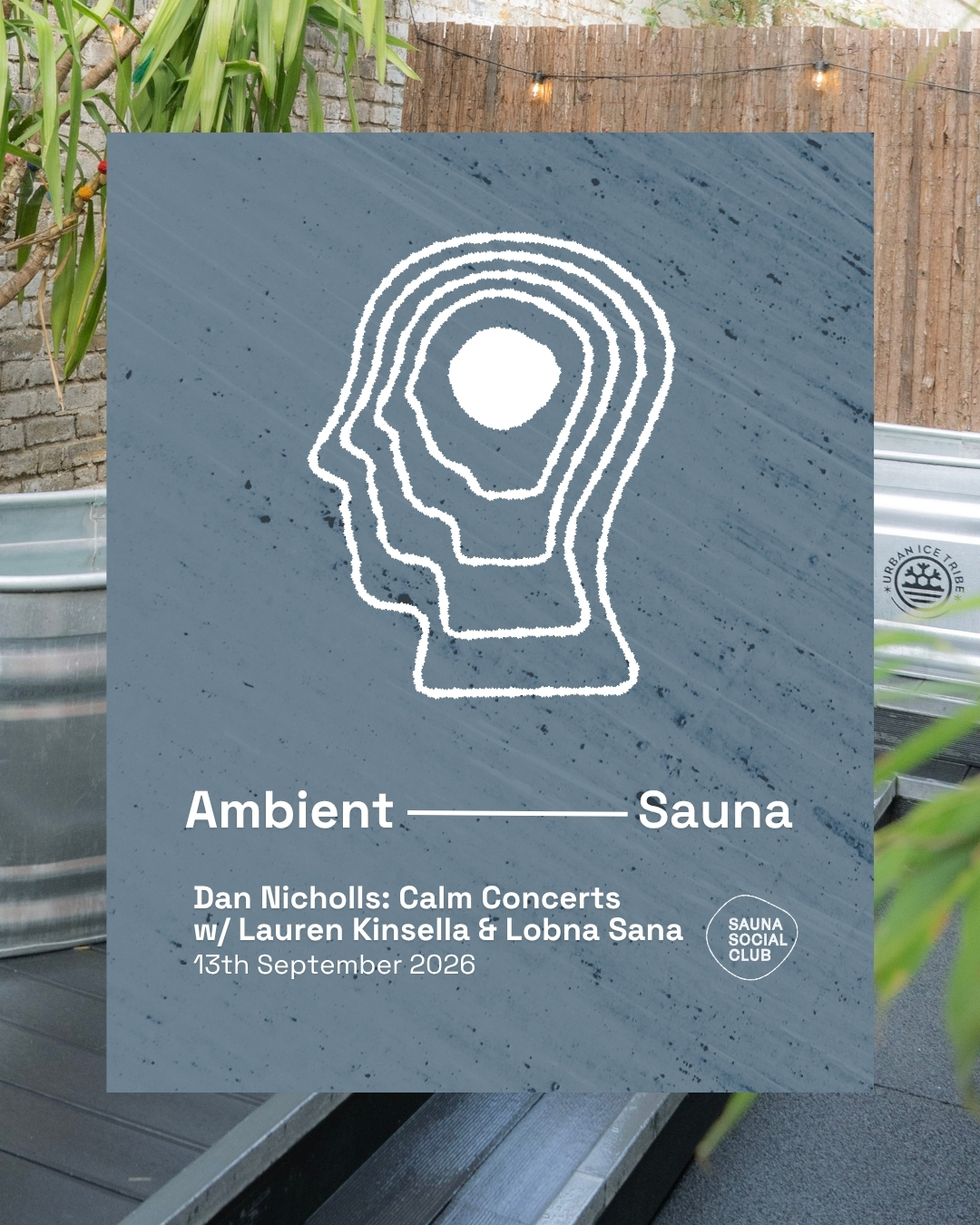 Ambient Sauna • dan nicholls: Calm Concerts Series with Lauren Kinsella & Lobna Sana at Sauna Social Club, Peckham — photo 2