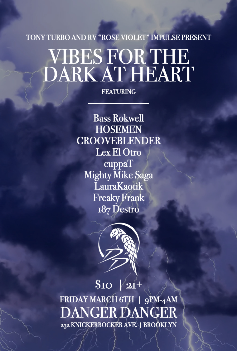 Tony Turbo presents: Vibes For The Dark At Heart
