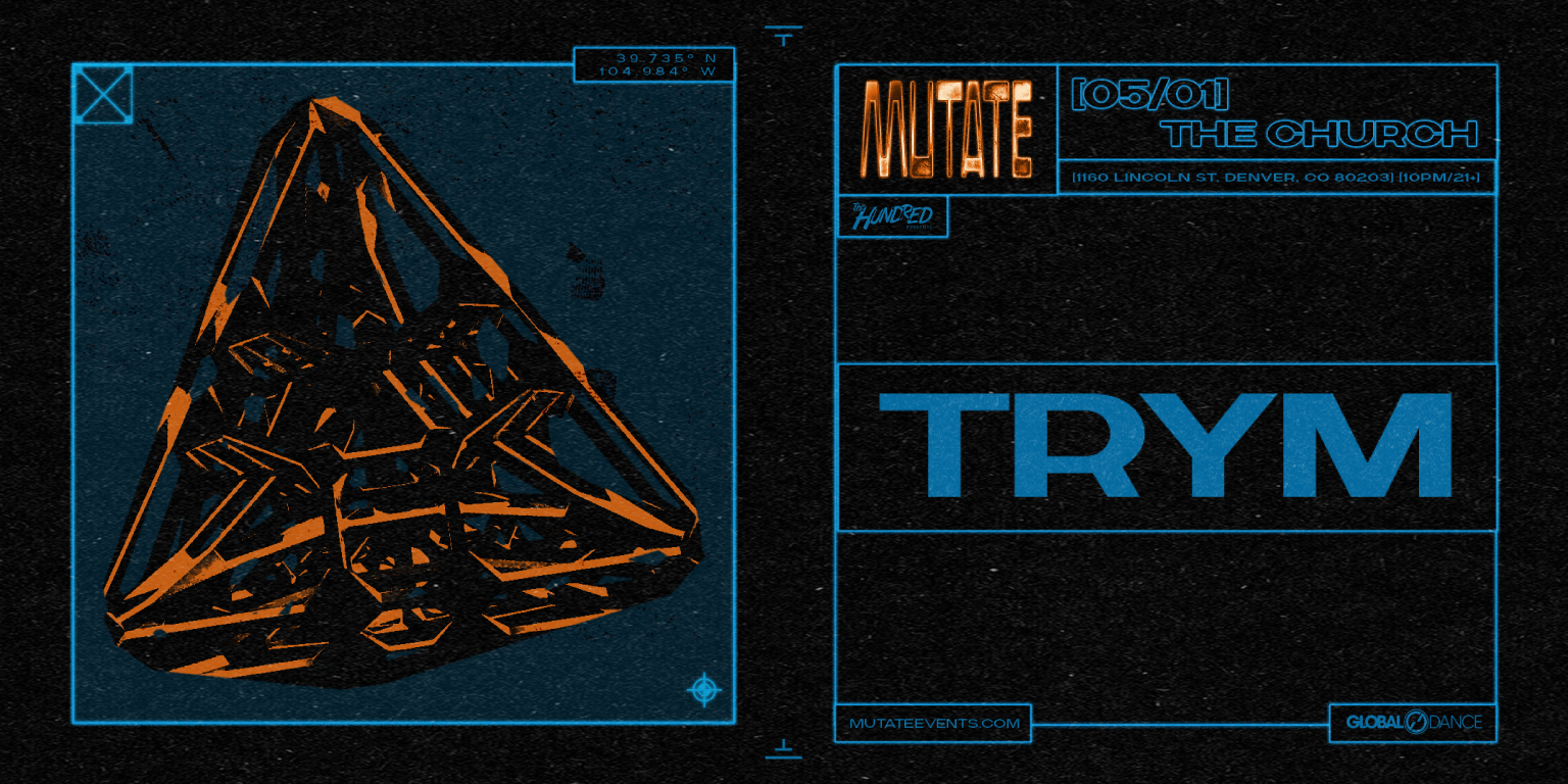 Mutate: Trym
