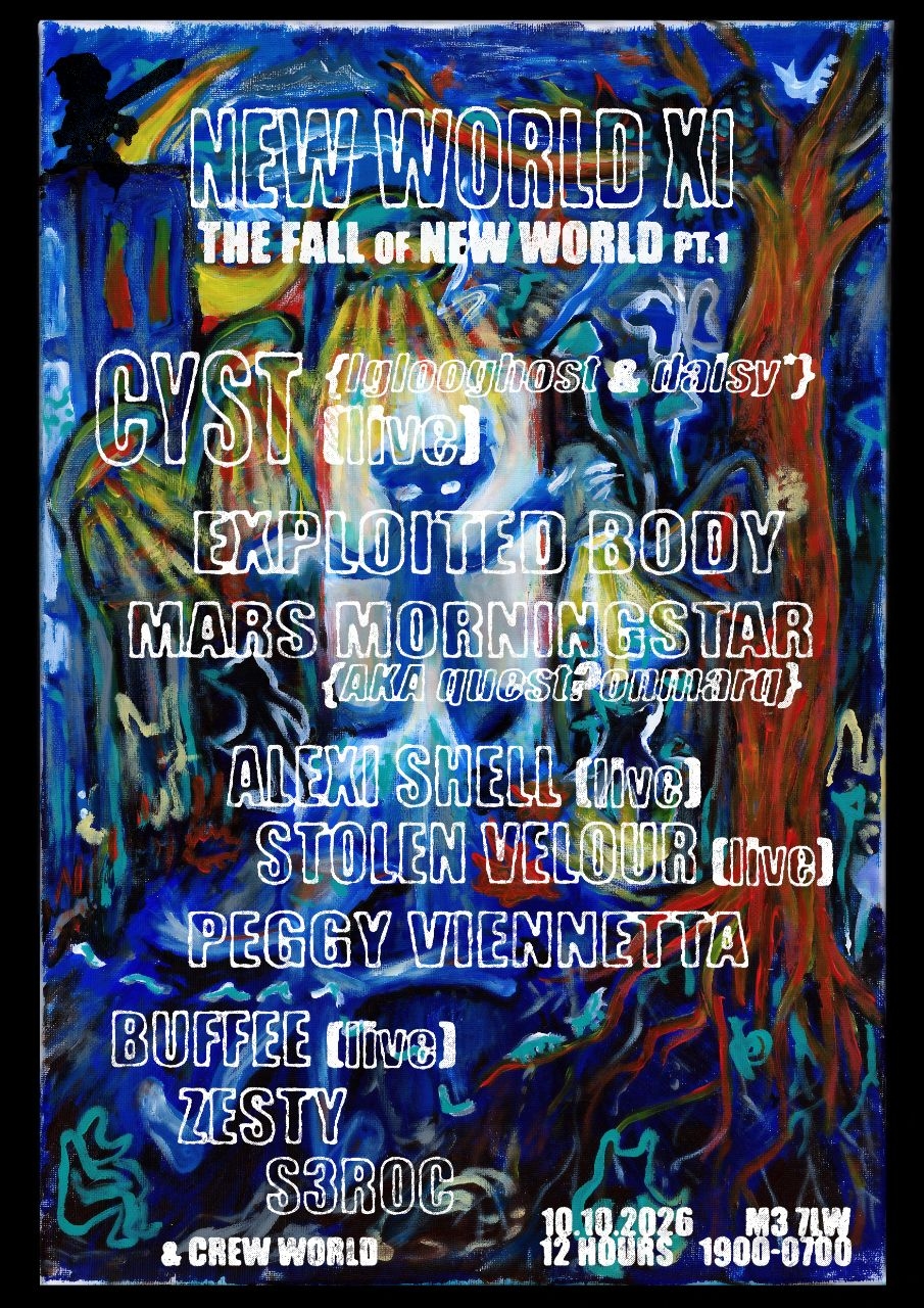 NEW WORLD XI: The FALL of NEW WORLD pt.1 [12 HOURS]