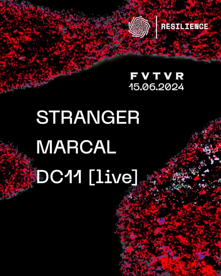 RESILIENCE X Fvtvr: STRANGER, Marcal, dc11 (LIVE) at Fvtvr, パリ ...