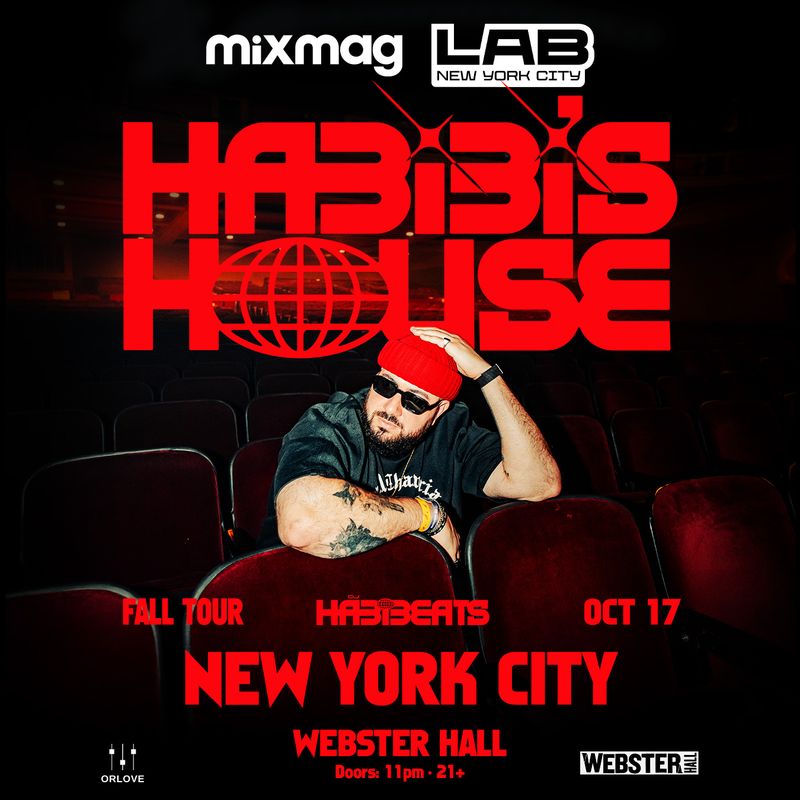 Mixmag LAB NYC feat. Habibi's House with DJ Habibeats at Webster