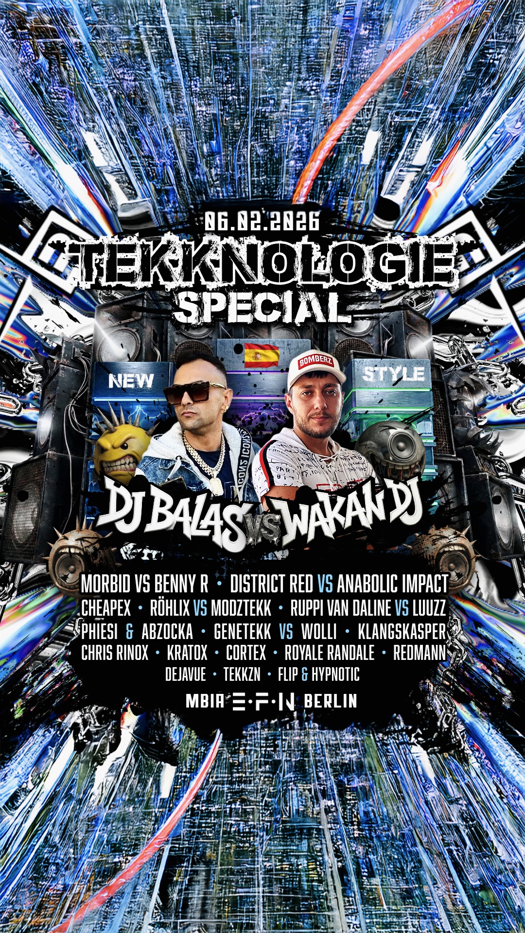 TEKKNOLOGIE SPECIAL WAKAN DJ & DJ BALAS • MORBID & BENNY R. • CHEAPEX • DISTRICT RED • PHIESI 