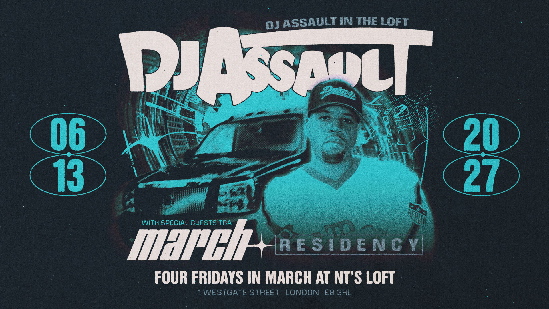 NT's Loft: DJ Assault Residency - Four Fridays in March