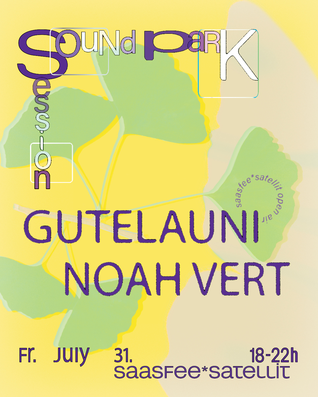 soundpark session // Gutelauni, Noah Vert