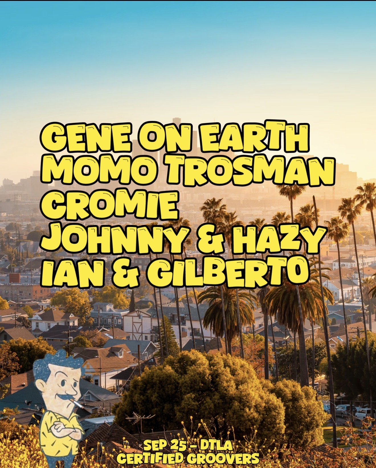 Certified Groovers: Gene On Earth in LA