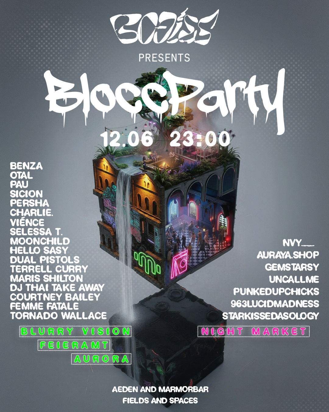 BLOCC PARTY: AURORA, BLURRY VISION, FEIERAMT