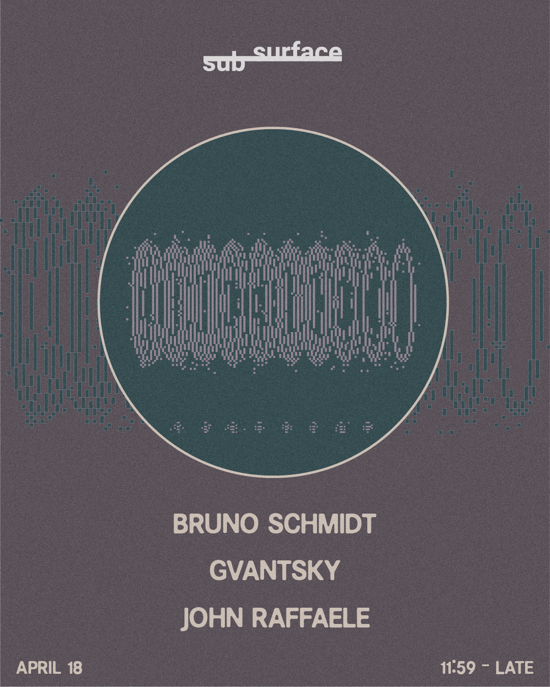 Subsurface 085: Bruno Schmidt, John Raffaele, Gvantsky