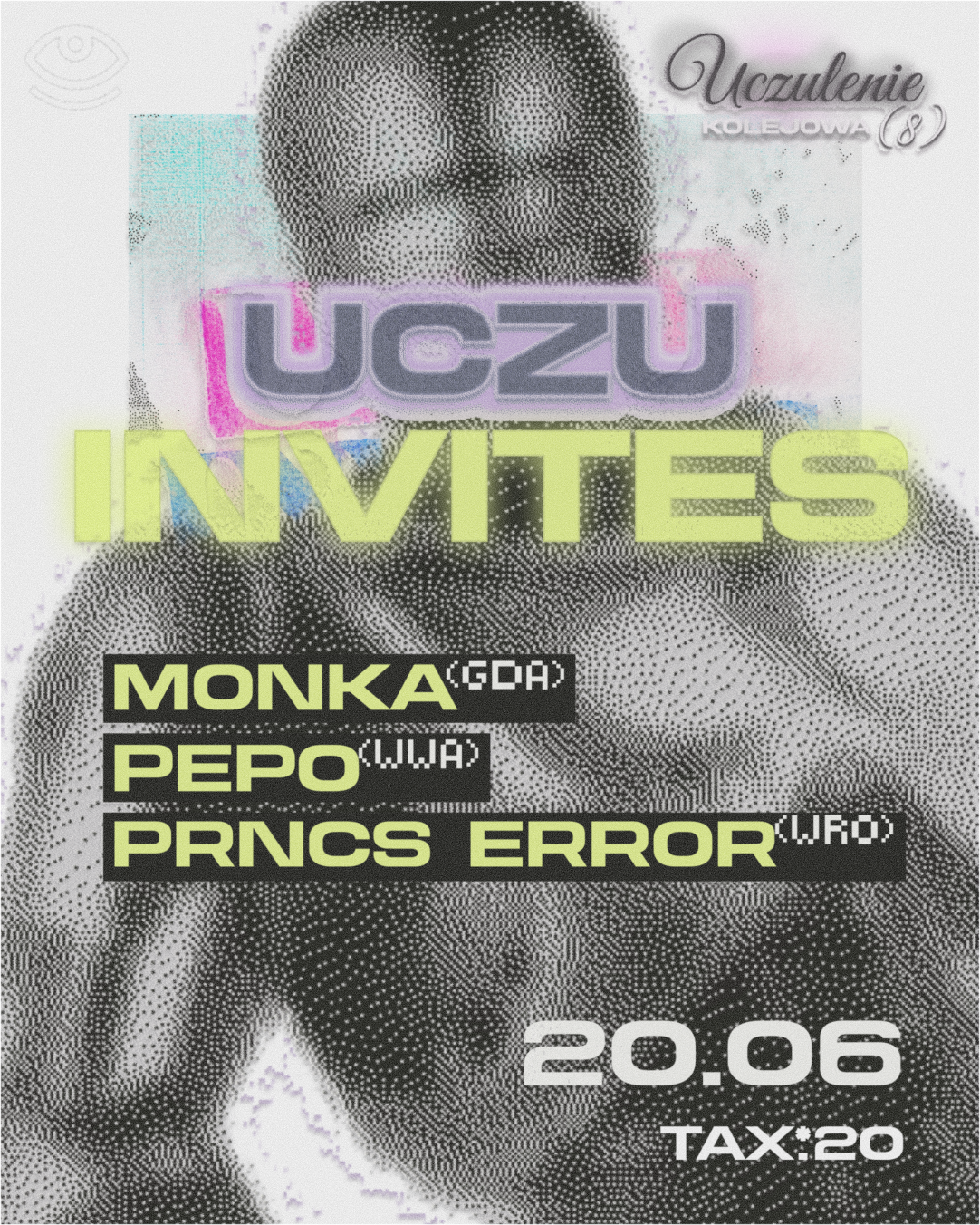 UCZU INVITES: pepo, monka, Prncs Error — Uczulenie, Вроцлав