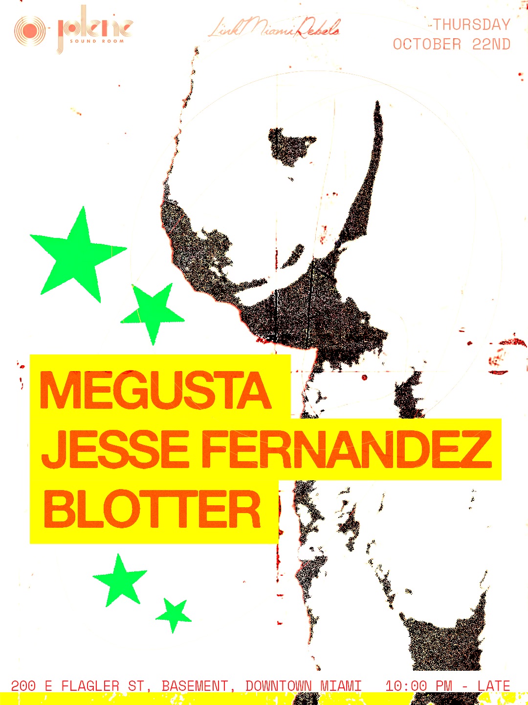 MEGUSTA, Jesse Fernandez, & Blotter
