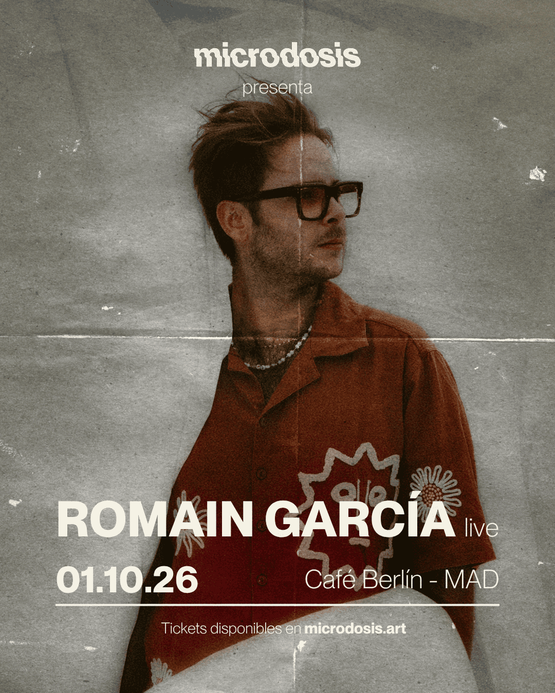 Romain García en microdosis - Café Berlín, Madrid