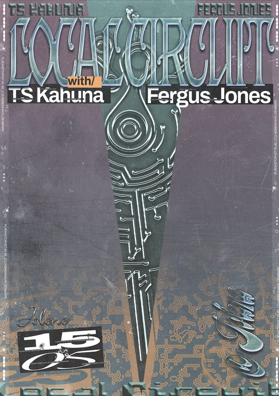 Local Circuit w/ TS Kahuna & Fergus Jones