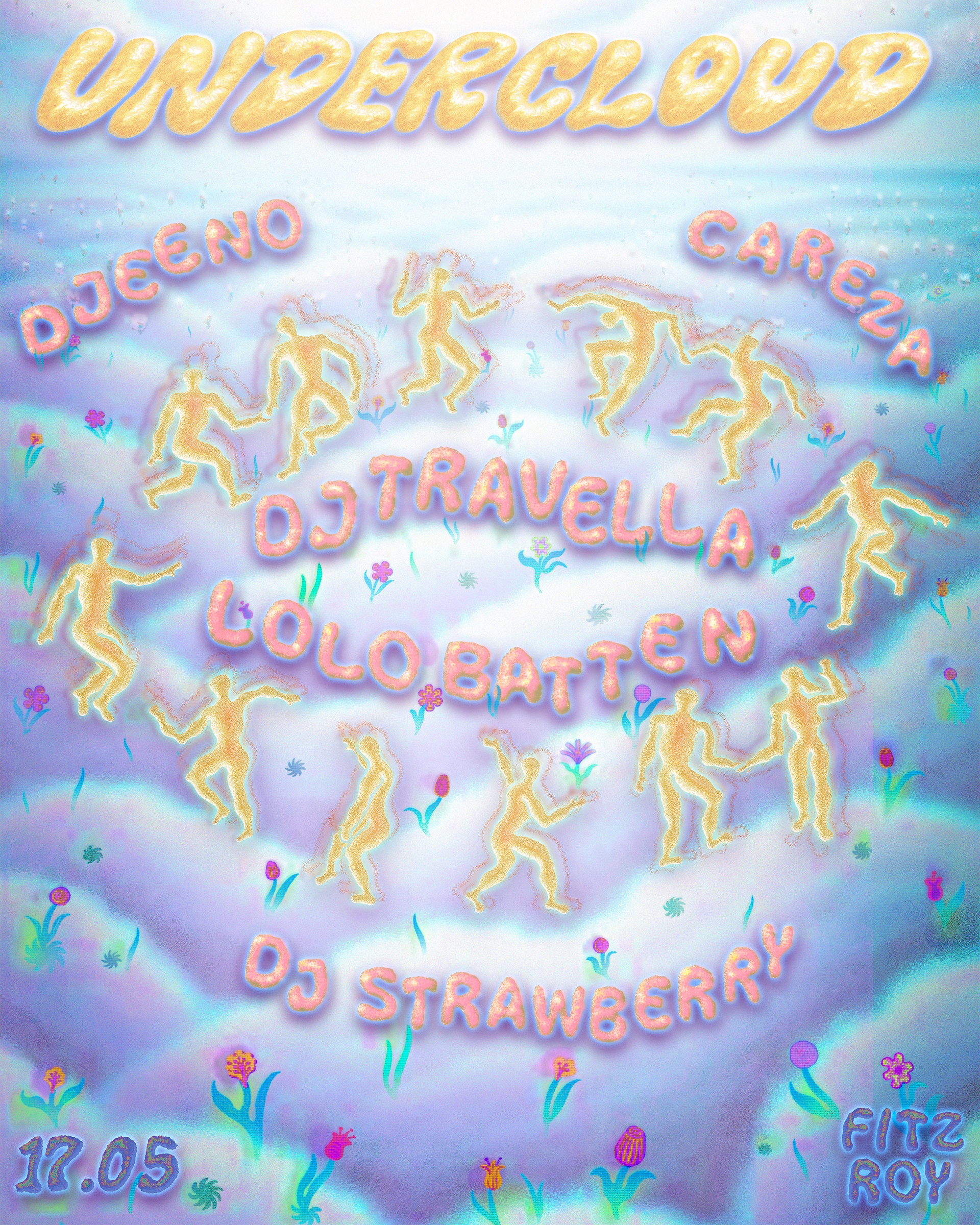 Undercloud: DJ Travella, Lolo Batten, careza, DJEENO, DJ Strawberry bei  Fitzroy, Berlin