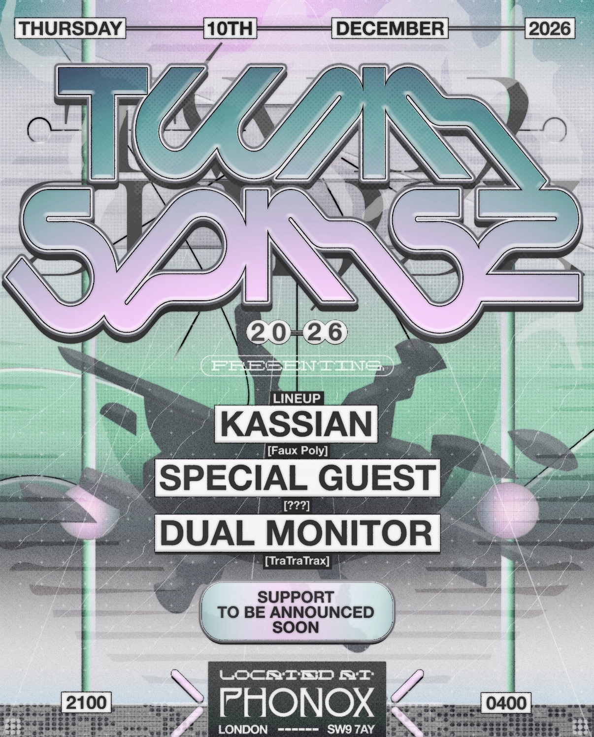 Twinspinsz ↠ Kassian, Special Guest & Dual Monitor - Phonox