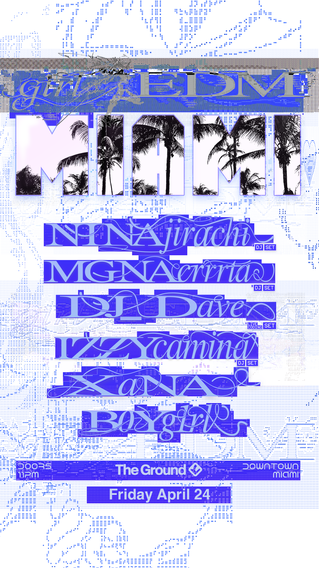 Ninajirachi presents: girl EDM Miami