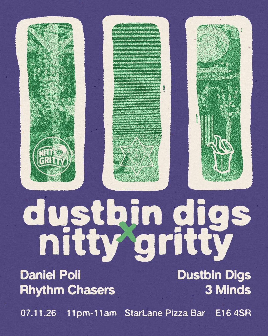 Nitty Gritty x Dustbin Digs