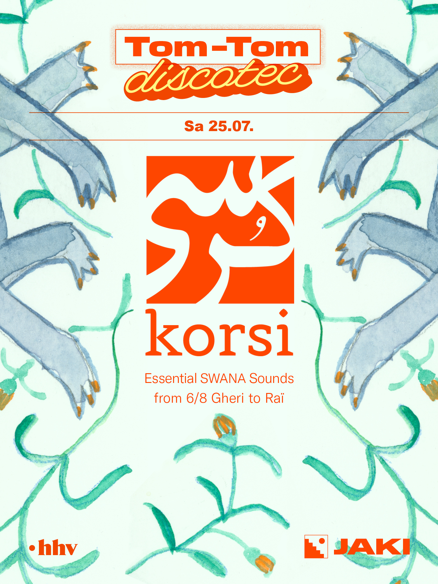 Tom-Tom Discotec presents: SWANA Essential Sounds with korsi — JAKI, Кёльн