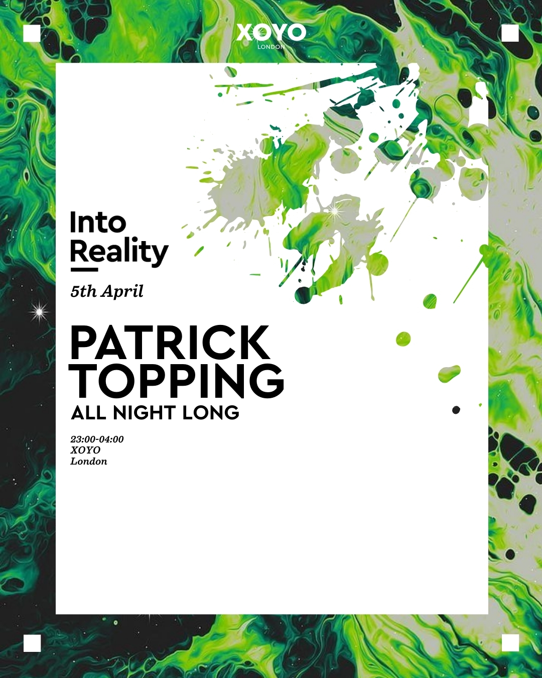 Into Reality: Patrick Topping [All Night long]
