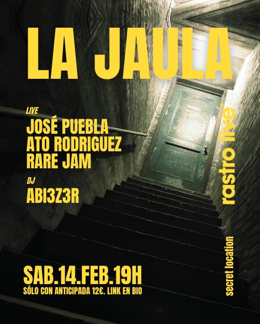 La Jaula - José Puebla, Ato Rodriguez, Rare Jam & Abi3z3r