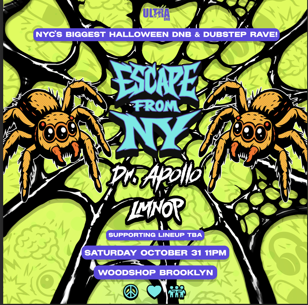 ESCAPE FROM NY NYC'S BIGGEST HALLOWEEN DNB & DUBSTEP RAVE WITH DR. APOLLO & LMNOP