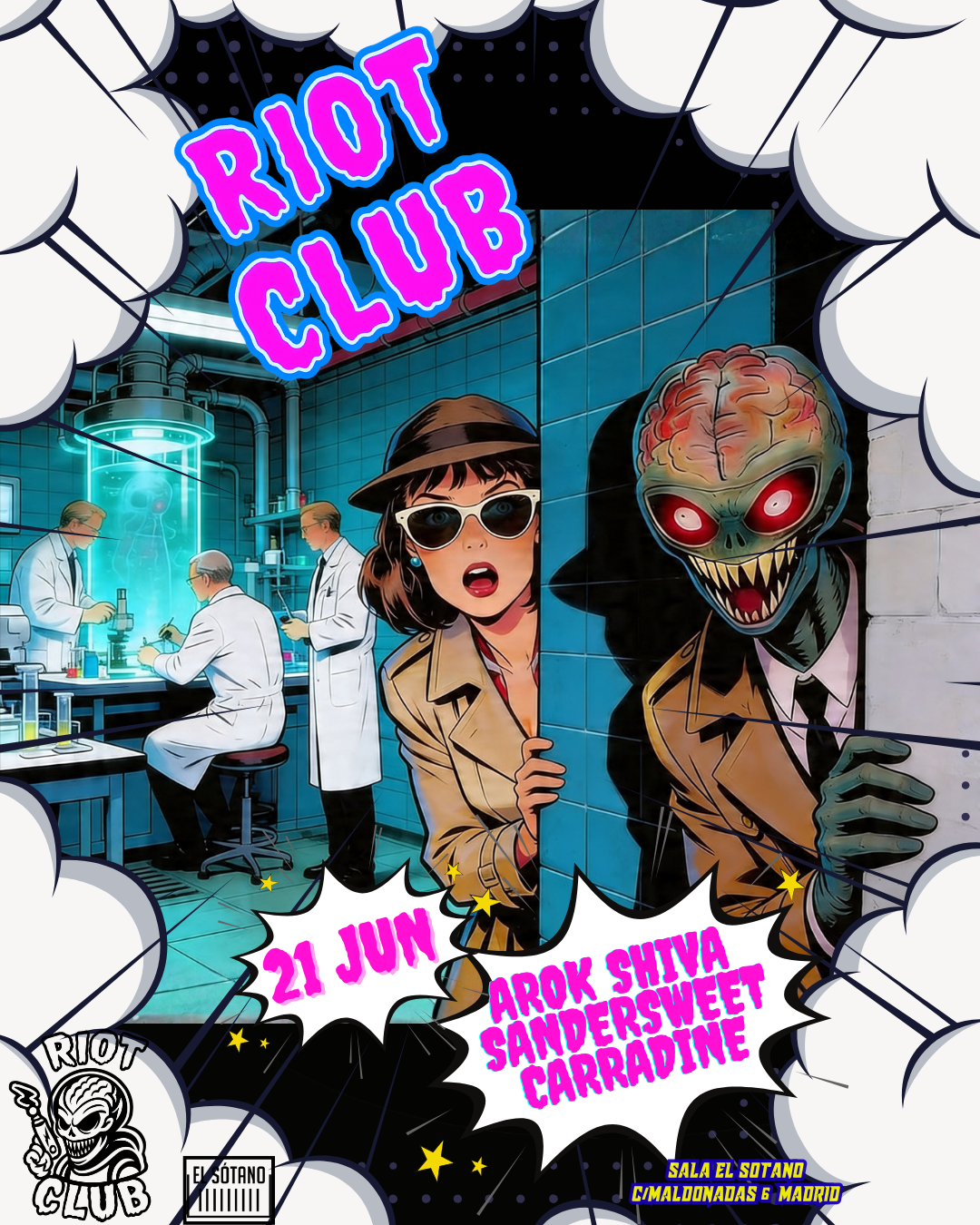 RIOT CLUB: SanderSweet, Arok Shiva, Carradine