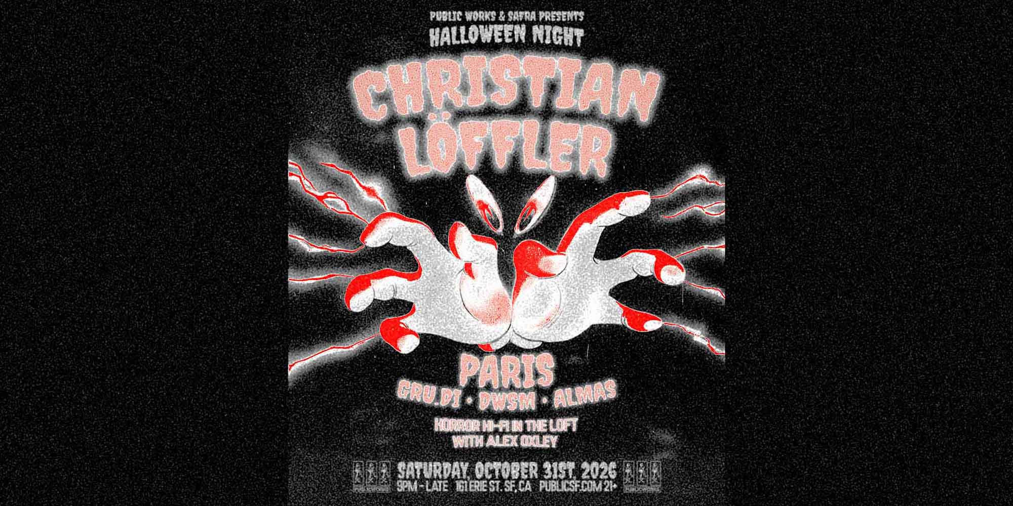 Christian Löffler >< Halloween Night >< presented by Public Works & Safra