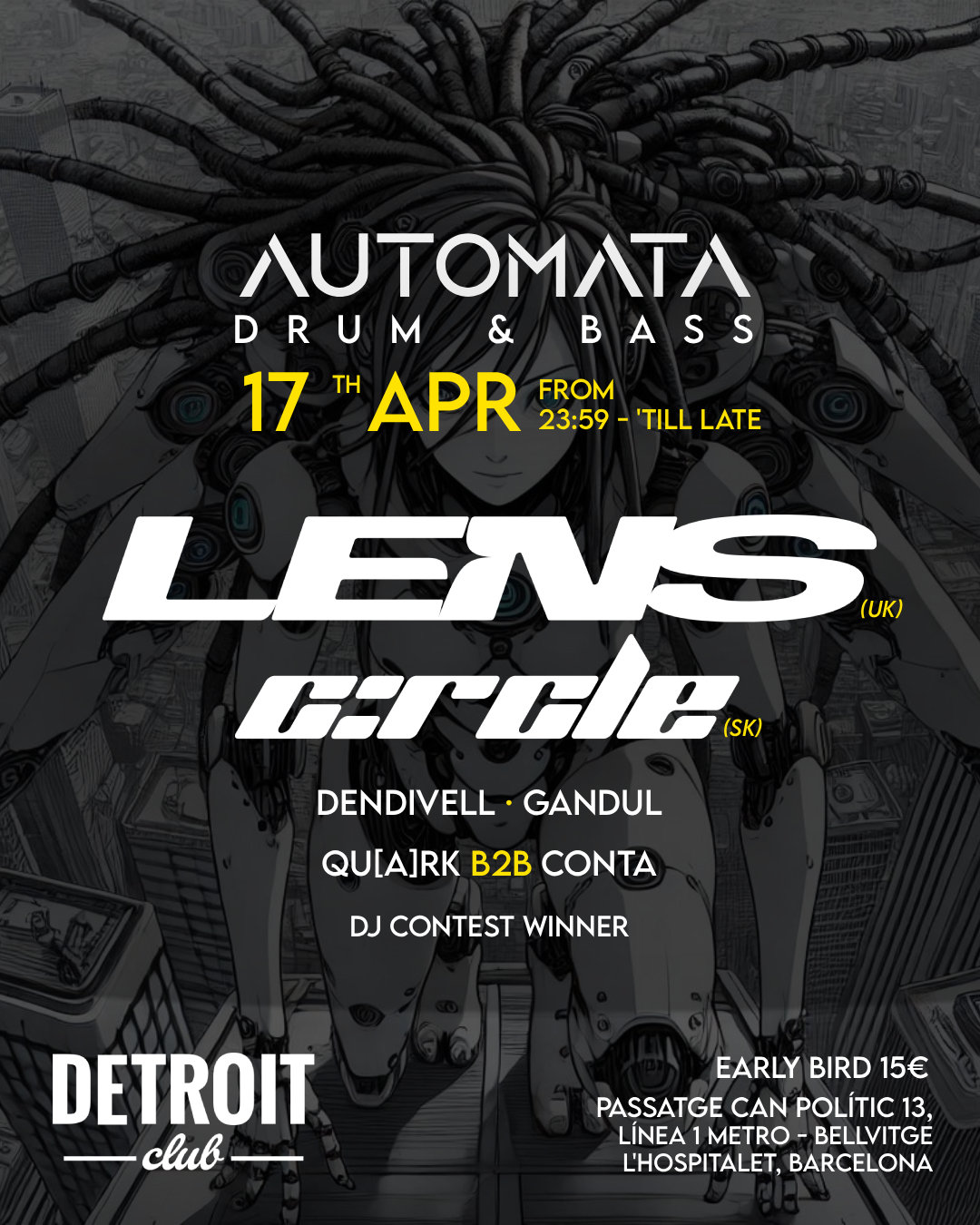 Automata Drum & Bass · 17APR - LENS & C:RCLE BARCELONA