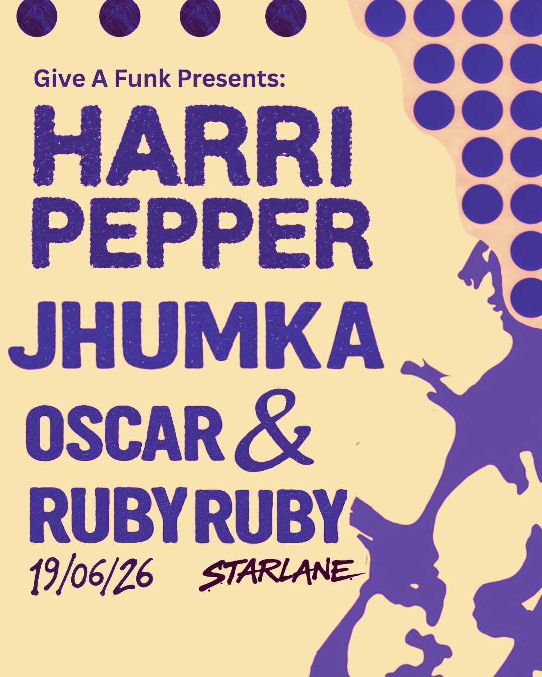Give A Funk: Harri Pepper, Jhumka, Oscar & Ruby Ruby