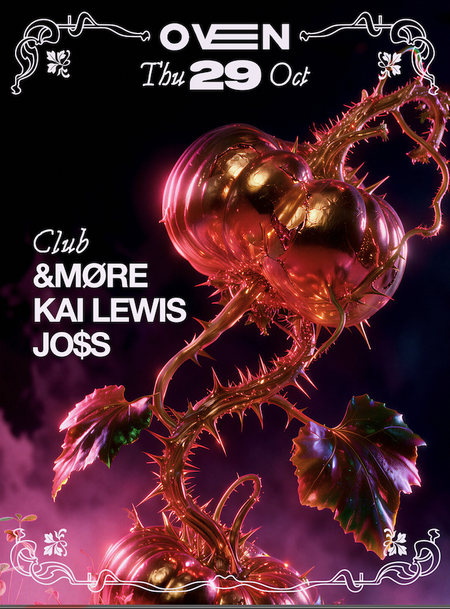 &MØRE + KAI LEWIS + JO$S