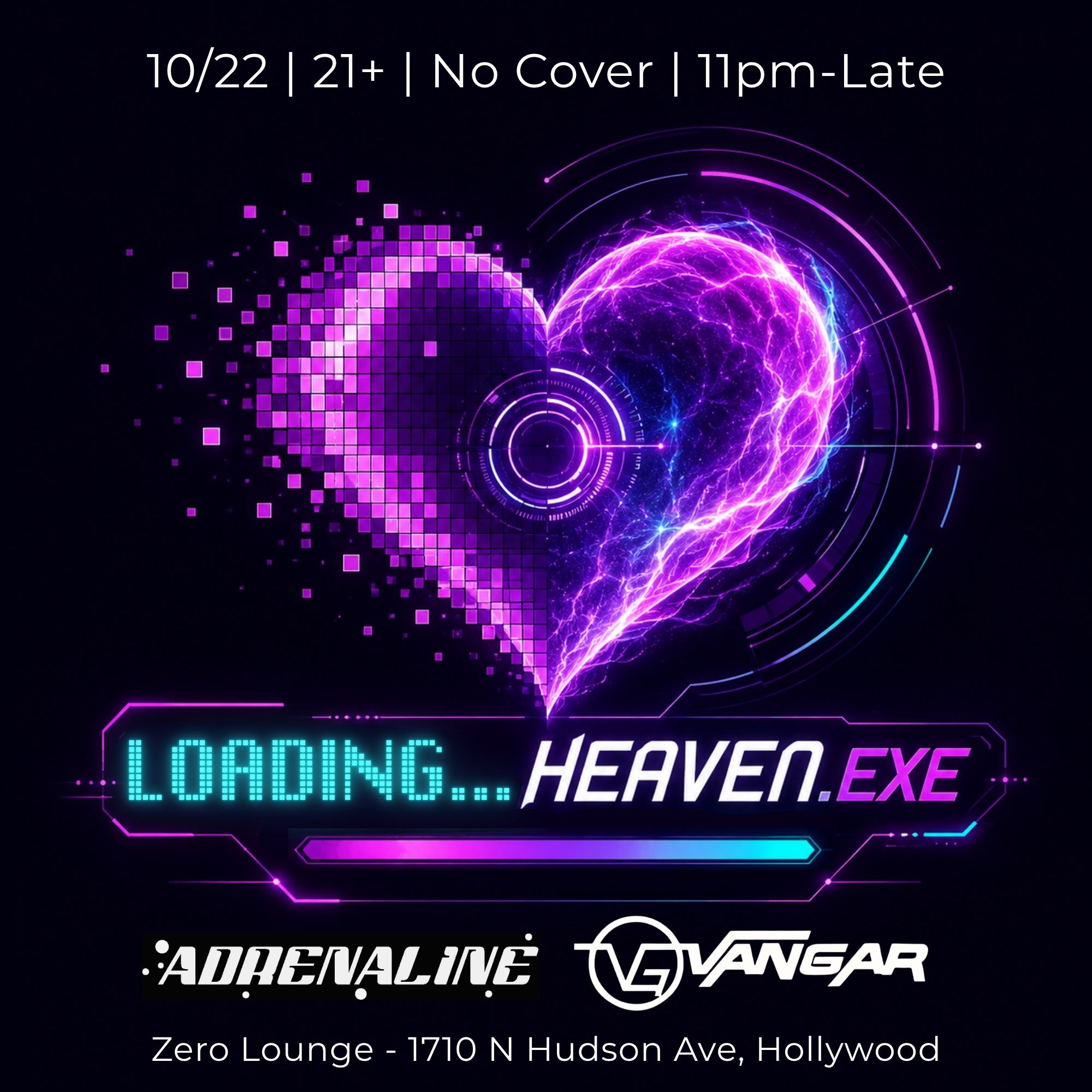 Loading...Heaven feat. Vangar at Zero Lounge