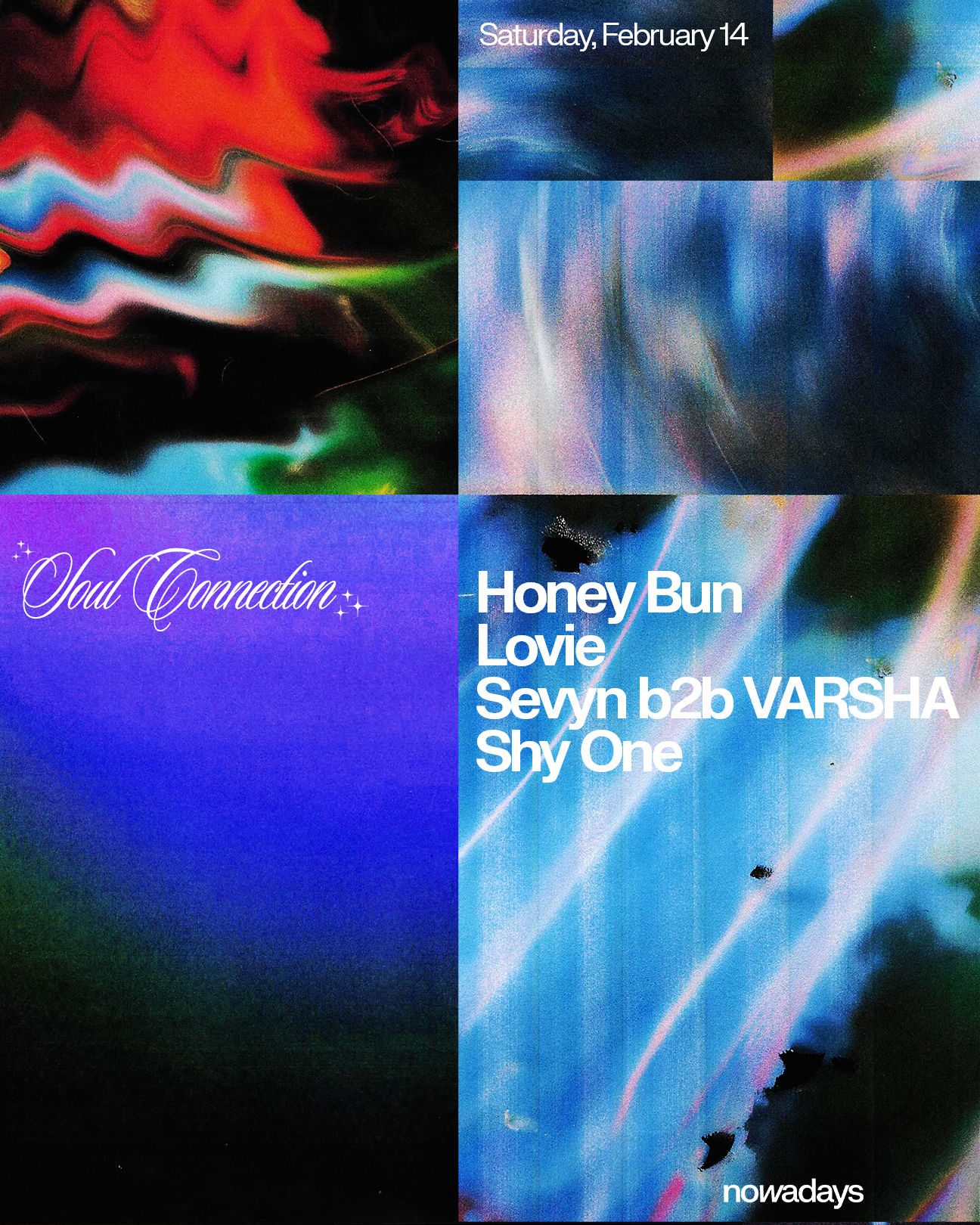 Soul Connection: Honey Bun, Lovie, Sevyn b2b VARSHA, Shy One at