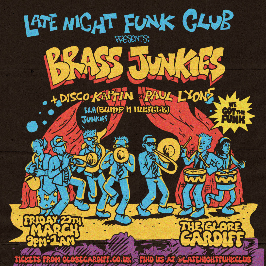 Late Night Funk Club: Brass Junkies + Bump N Hustle