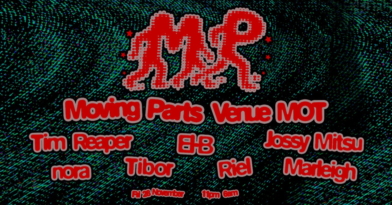Moving Parts: Tim Reaper, El-B, Jossy Mitsu + more