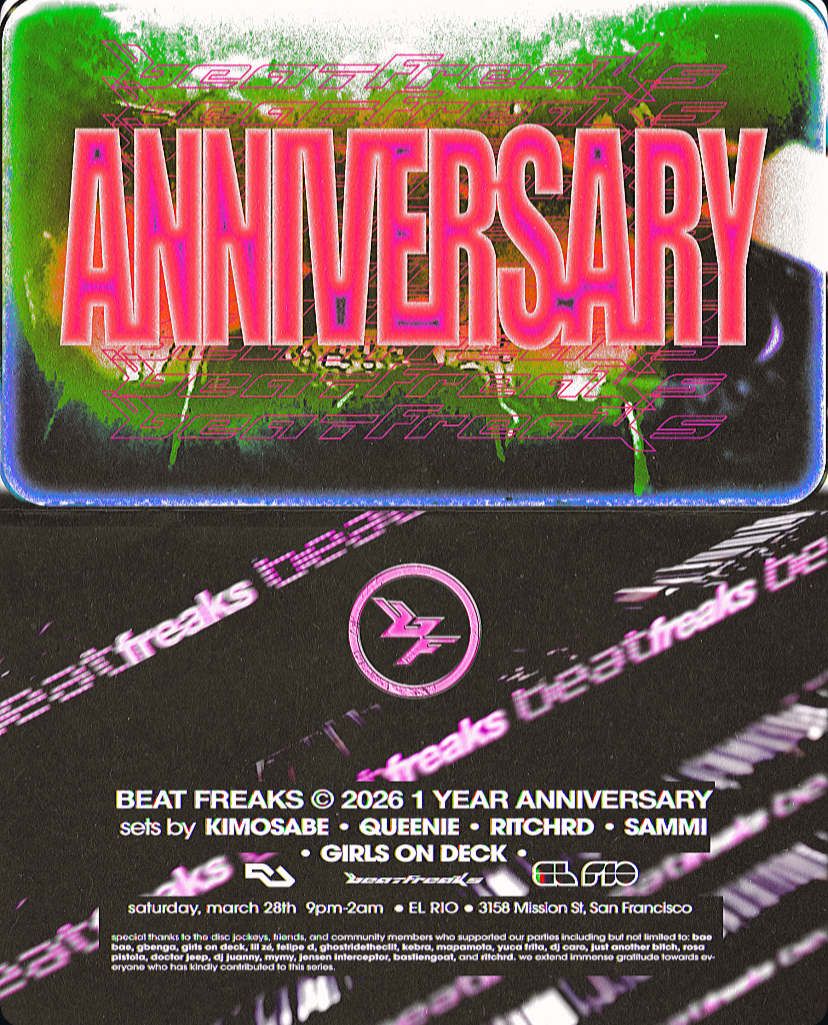 BEAT FREAKS 1 YEAR ANNIVERSARY