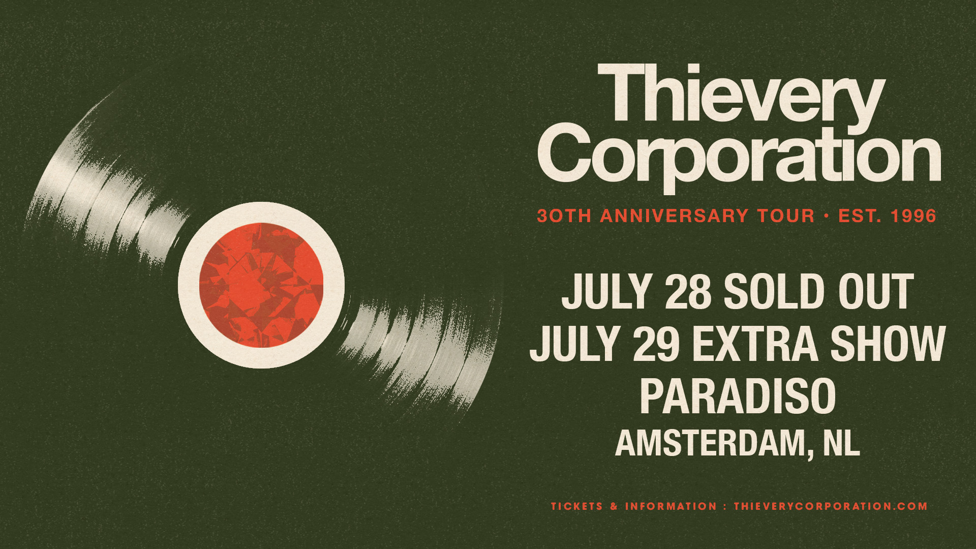 Thievery Corporation 30th Anniversary Tour | Sold Out
