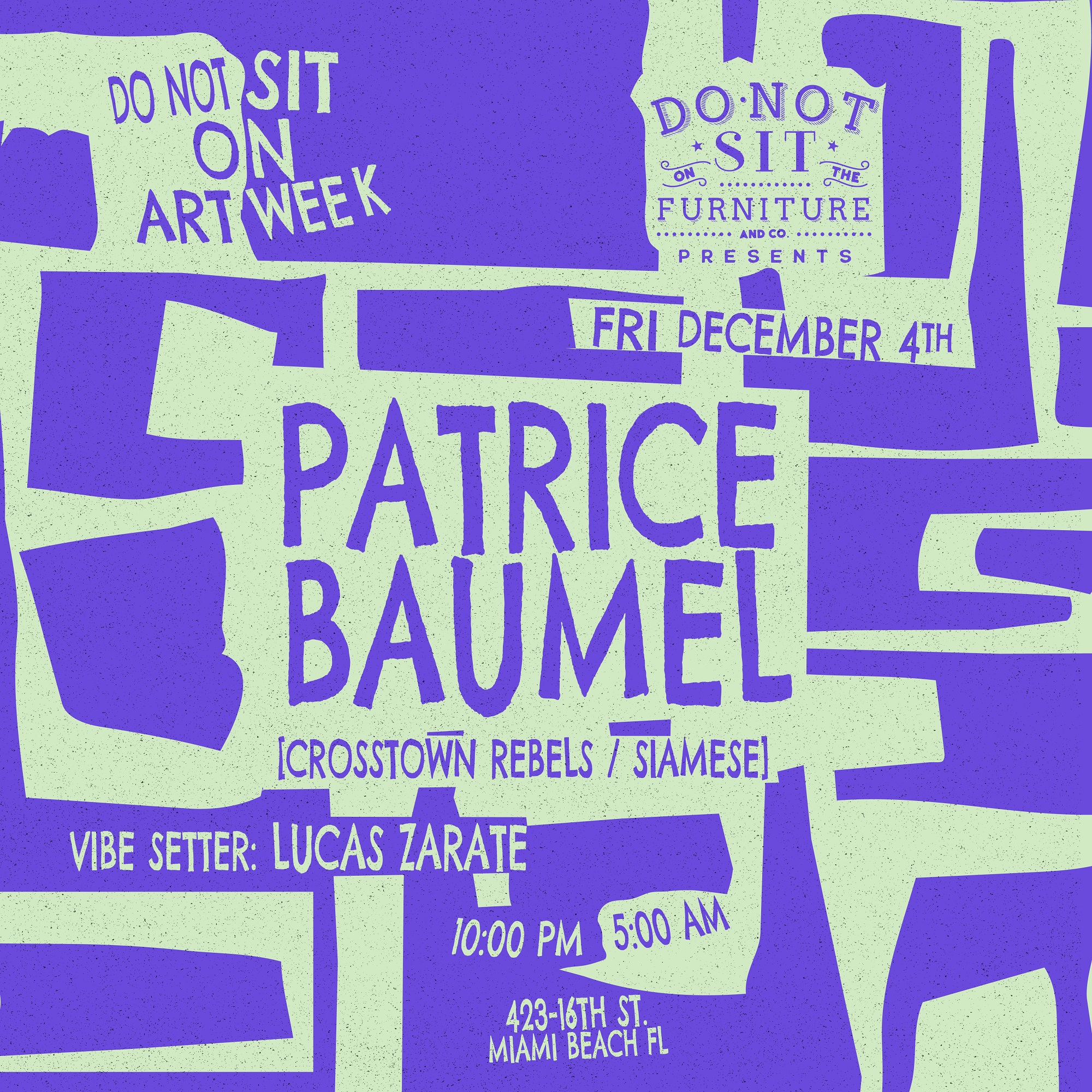 Do Not Sit on Art Week: Patrice Baumel