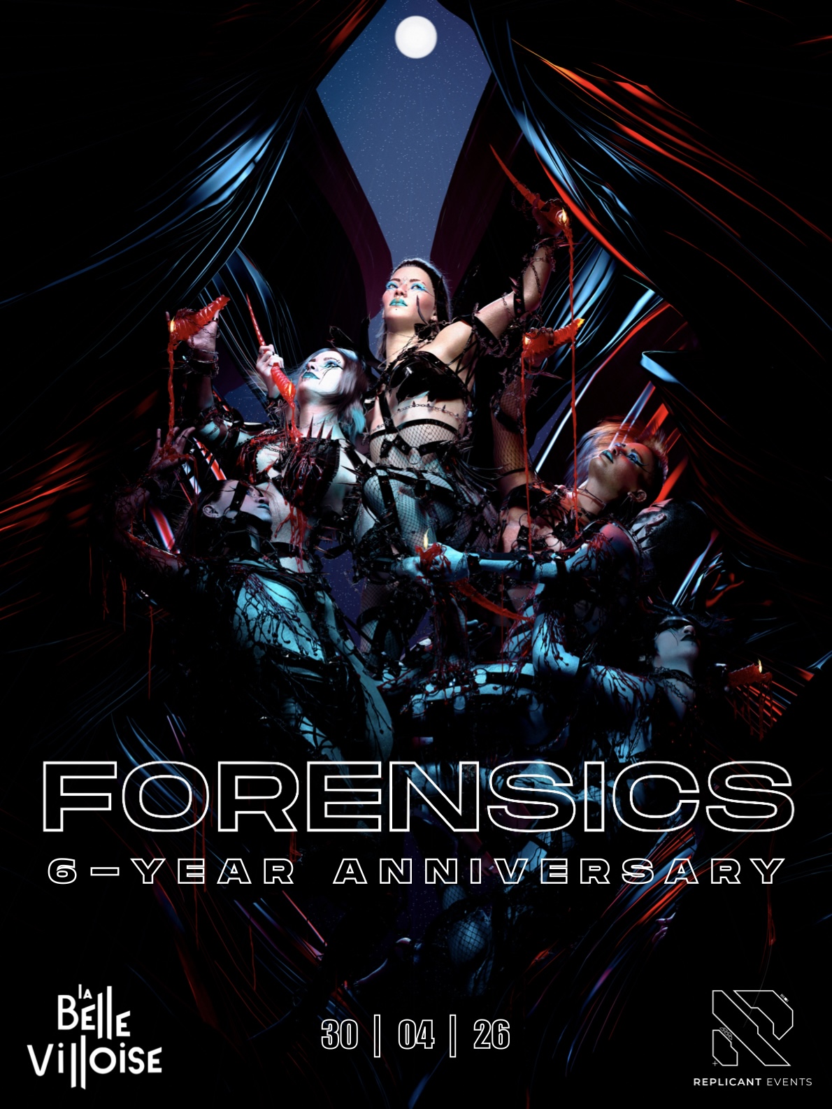 Forensics 6-Year Anniversary - (Veille Du 1er Mai)
