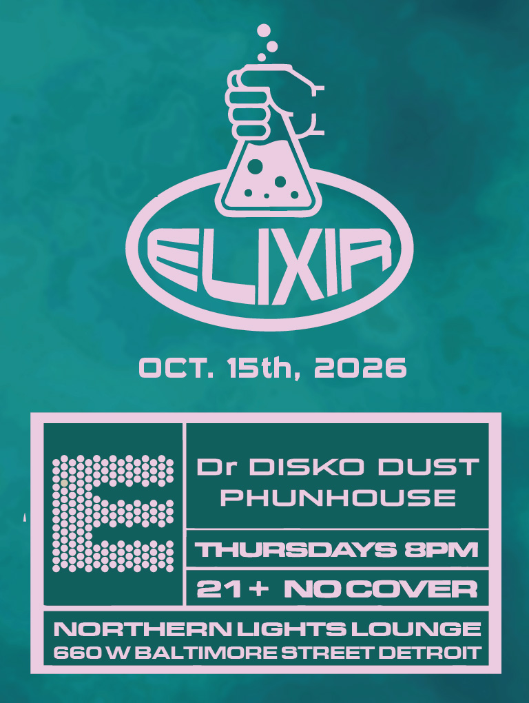 E L I X I R • DR. Disko Dust aka John Ryan • Nick Kothari aka Phunhouse