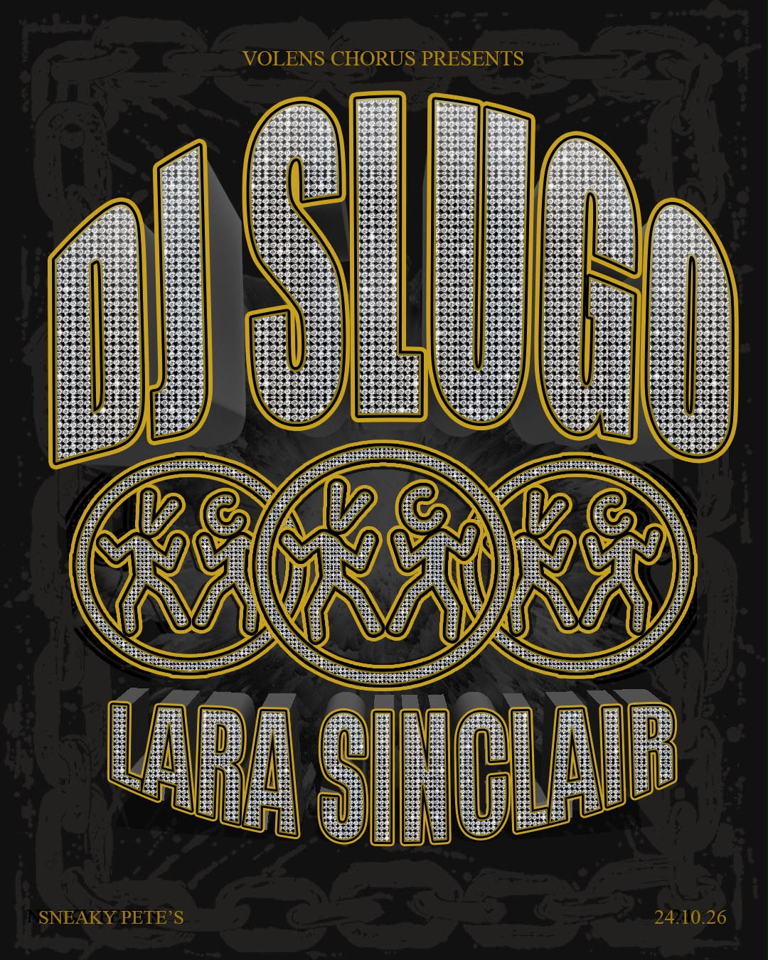 Volens Chorus: DJ Slugo