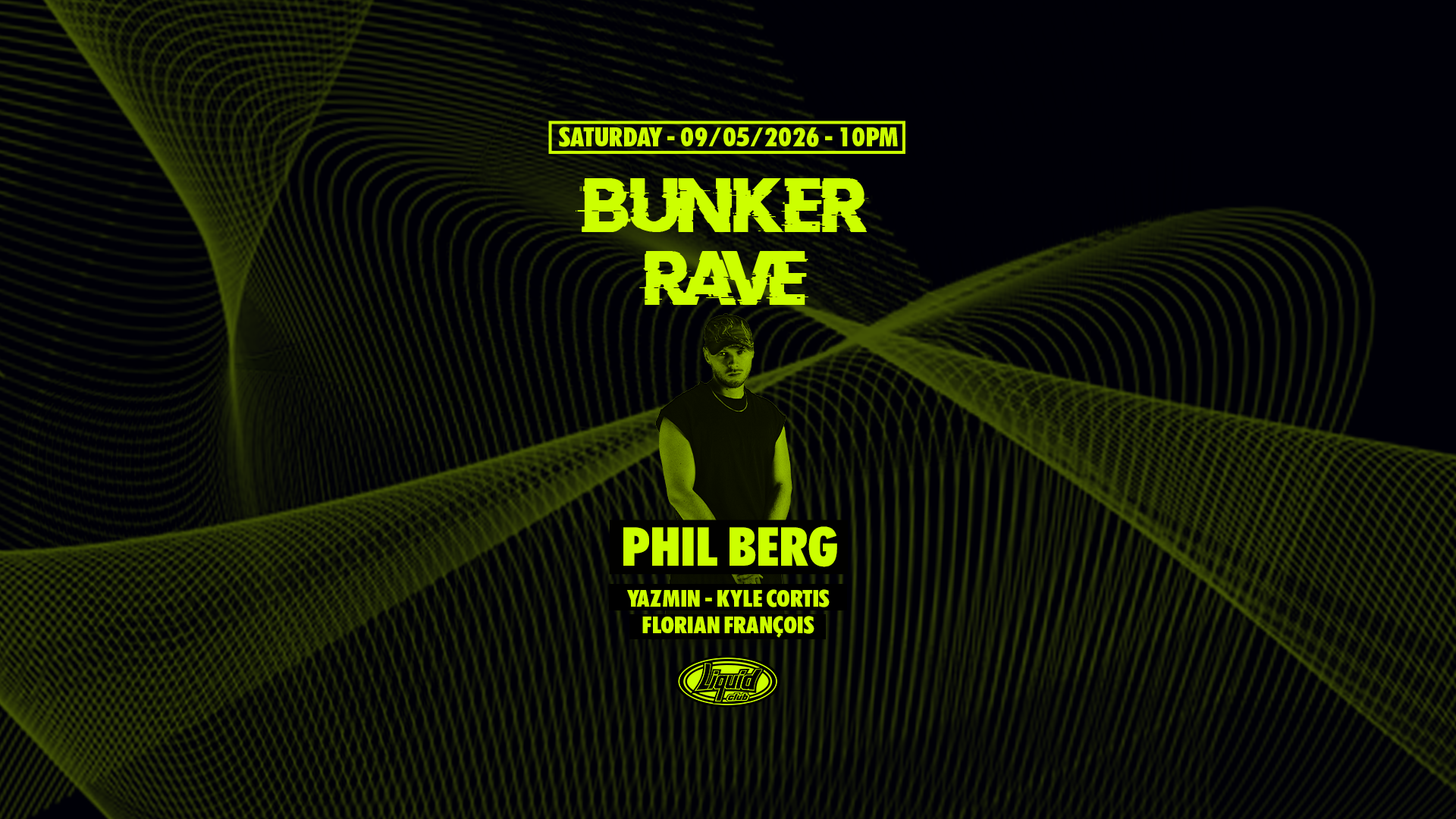 BUNKER RAVE with Phil Berg event in Liquid Club, Malta, Malta